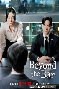 Beyond the Bar (2025) S01 Korean Hindi Dubbed Drama Series
