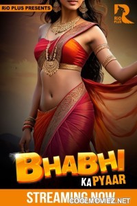 Bhabhi Ka Pyaar (2025) RioPlus Original