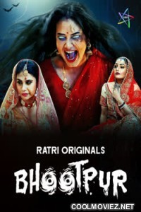 Bhootpur (2021) S01 Ratri Hindi Unrated Webseries