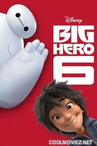 Big Hero 6 (2014) Hindi Dubbed Movie
