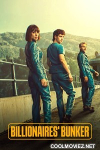 Billionaires Bunker (2025) S01 Hindi Dubbed Web Series