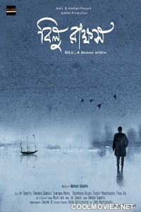 Bilu Rakkhosh (2017) Bengali Movie