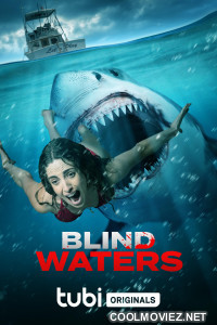 Blind Waters (2023) Hollywood Hindi Dubbed