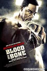 Blood and Bone (2009) Hindi Dubbed Movie