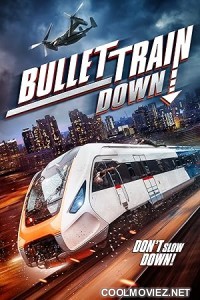 Bullet Train Down (2022) Hollywood Hindi Dubbed