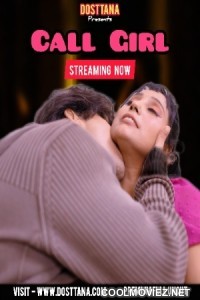 Call Girl (2025) Dosttana Hindi Short Film