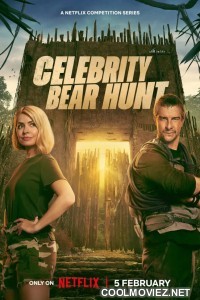 Celebrity Bear Hunt (2025) Season 1