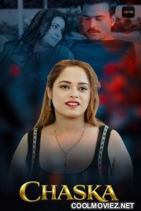 Chaska (2026) S01 AkkuOTT Hindi Unrated Webseries