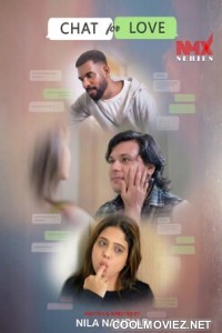 Chat for Love (2025) NMX Hindi Short Film
