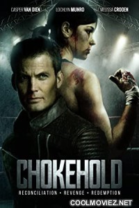 Chokehold (2019) Hindi Dubbed Movie