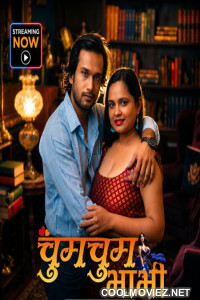 Chum Chum Bhabhi (2026) S01 KahaniPlay Hindi Unrated Webseries