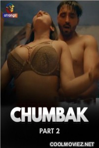 Chumbak (2023) Part 2 Atrangii Originals