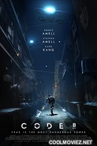 Code 8 (2019) Hindi Dubbed Movie