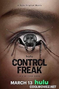 Control Freak (2025) English Movie