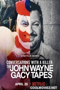 Conversations with a Killer The John Wayne Gacy Tapes (2022) Season 1