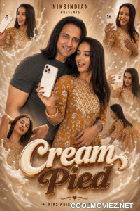 CreamPied (2026) NiksIndian English Short Film