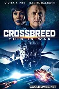 Crossbreed (2019) Hindi Dubbed Movie