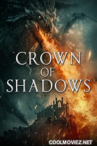 Crown of Shadows (2025) Hollywood Hindi Dubbed