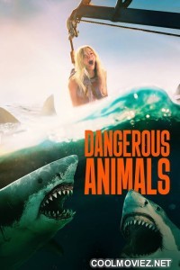 Dangerous Animals (2025) Hollywood Hindi Dubbed