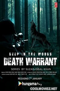 Deep In The Woods Death Warrant (2022) Season 1