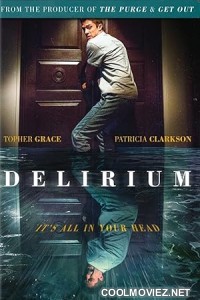 Delirium (2018) Hollywood Hindi Dubbed
