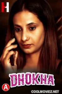 Dhoka (2023) HuntCinema Original