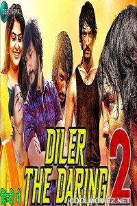 Diler The Daring 2 (2020) Hindi Dubbed South Movie