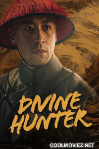 Divine Hunter (2024) Chinese Hindi Dubbed
