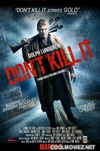 Dont Kill It (2016) Hindi Dubbed Movie