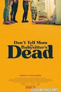 Dont Tell Mom the Babysitters Dead (2024) Hollywood Hindi Dubbed