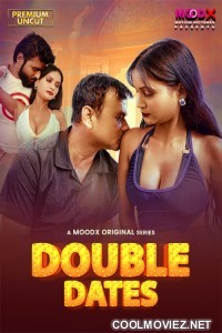 Double Date (2025) S01 MoodX Hindi Unrated Webseries