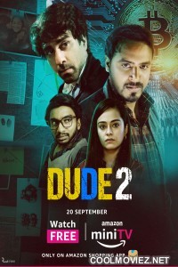 Dude (2022) Season 2