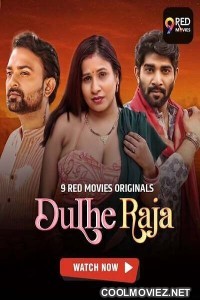 Dulhe Raja (2025) 9RedMovies Original