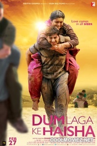 Dum Laga Ke Haisha (2015) Hindi Movie