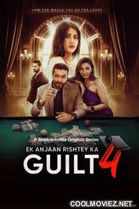 Ek Anjaan Rishtey Ka Guilt (2025) Season 4