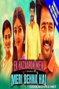 Ek Hazaaron Mein Meri Behna Hai (2021) Hindi Dubbed South Movie