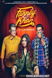 Fanney Khan (2018) Hindi Full Movie