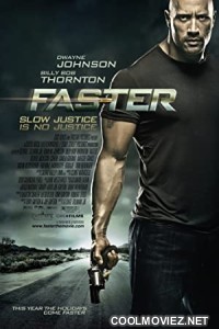 Faster (2010) Hindi Dubbed Movie