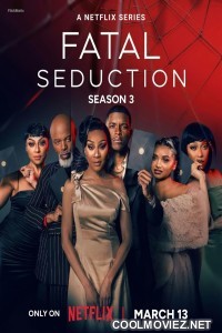 Fatal Seduction (2026) S03 Hindi Dubbed Web Series