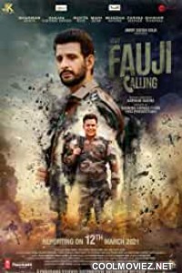 Fauji calling (2021) Hindi Movie