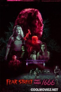 Fear Street Part 3 1666 (2021) Hindi Dubbed Movie