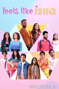 Feels Like Ishq (2021) Season 1
