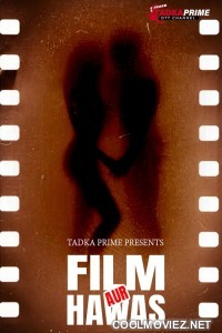 Film Aur Hawas (2024) TadkaPrime Original