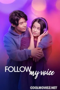 Follow My Voice (2026) Hollywood Hindi Dubbed