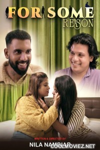 For Some Reason (2025) S01 NMX Malayalam Unrated Webseries