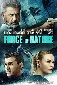 Force of Nature (2020) Hindi Dubbed Movie