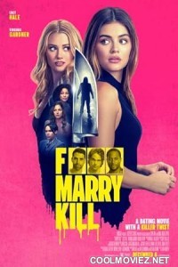Fuck Marry Kill (2024) Hindi Dubbed Movie