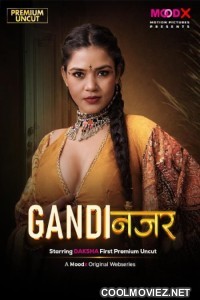 Gandi Najar (2026) S01 MoodX Hindi Unrated Webseries