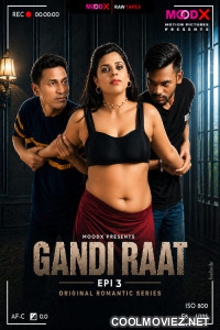 Gandi Raat 3 (2026) MoodX Hindi Short Film