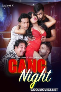 Gang Night (2026) MeetX Hindi Short Film